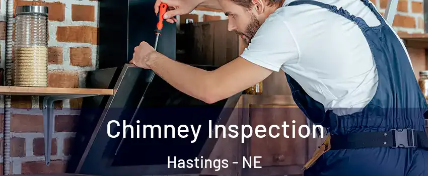  Chimney Inspection Hastings - NE