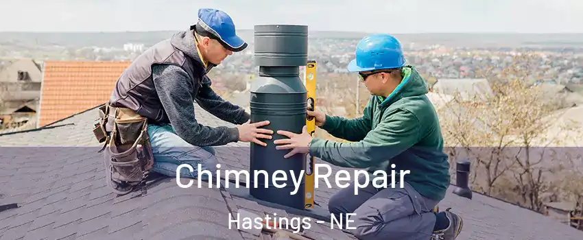  Chimney Repair Hastings - NE