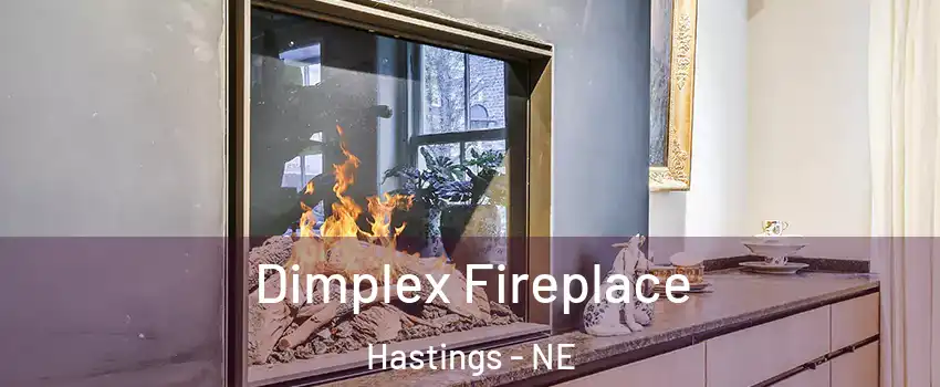  Dimplex Fireplace Hastings - NE