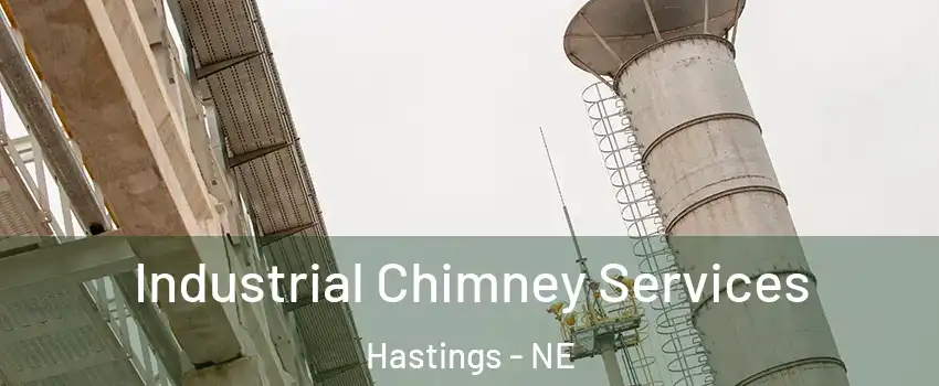  Industrial Chimney Services Hastings - NE