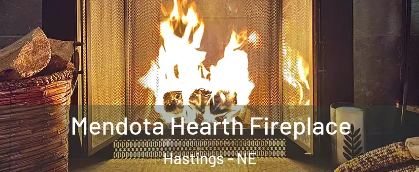  Mendota Hearth Fireplace Hastings - NE