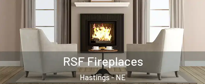  RSF Fireplaces Hastings - NE