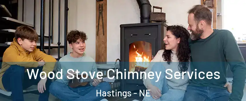  Wood Stove Chimney Services Hastings - NE